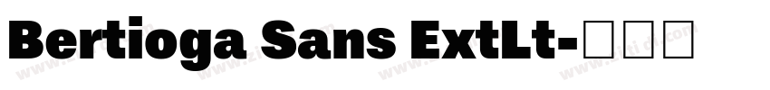 Bertioga Sans ExtLt字体转换
